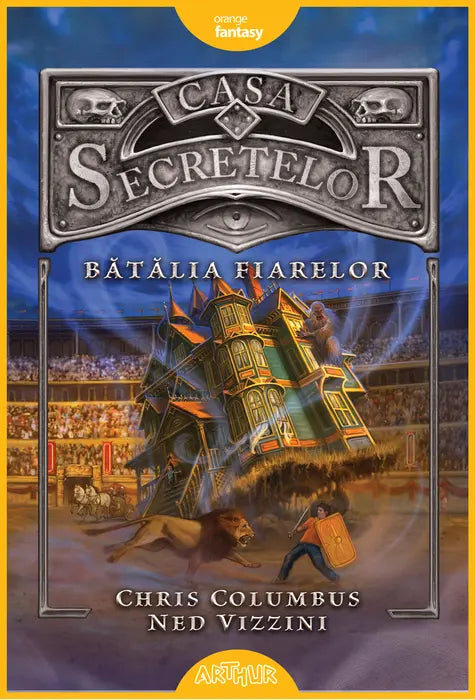 Casa Secretelor #2. Batalia Fiarelor (Chris Columbus & Ned Vizzini)