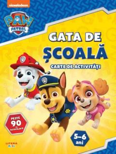 Paw Patrol - Gata de scoala - Carte de activitati