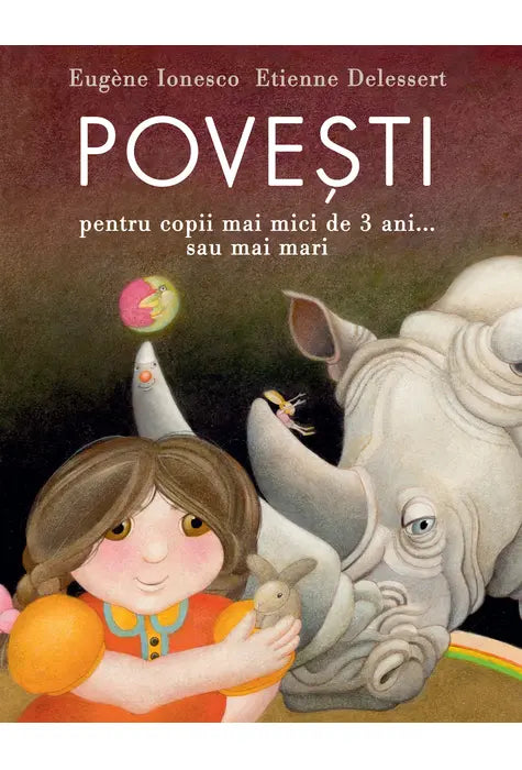 Povesti pentru copii mai mici de 3 ani... sau mai mari