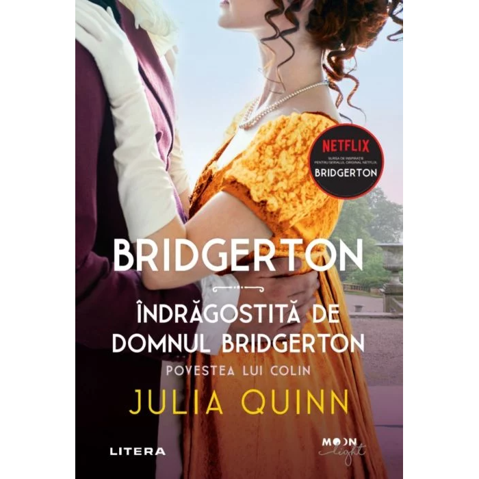BRIDGERTON. INDRAGOSTITA DE DOMNUL BRIDGERTON. Povestea lui Coli