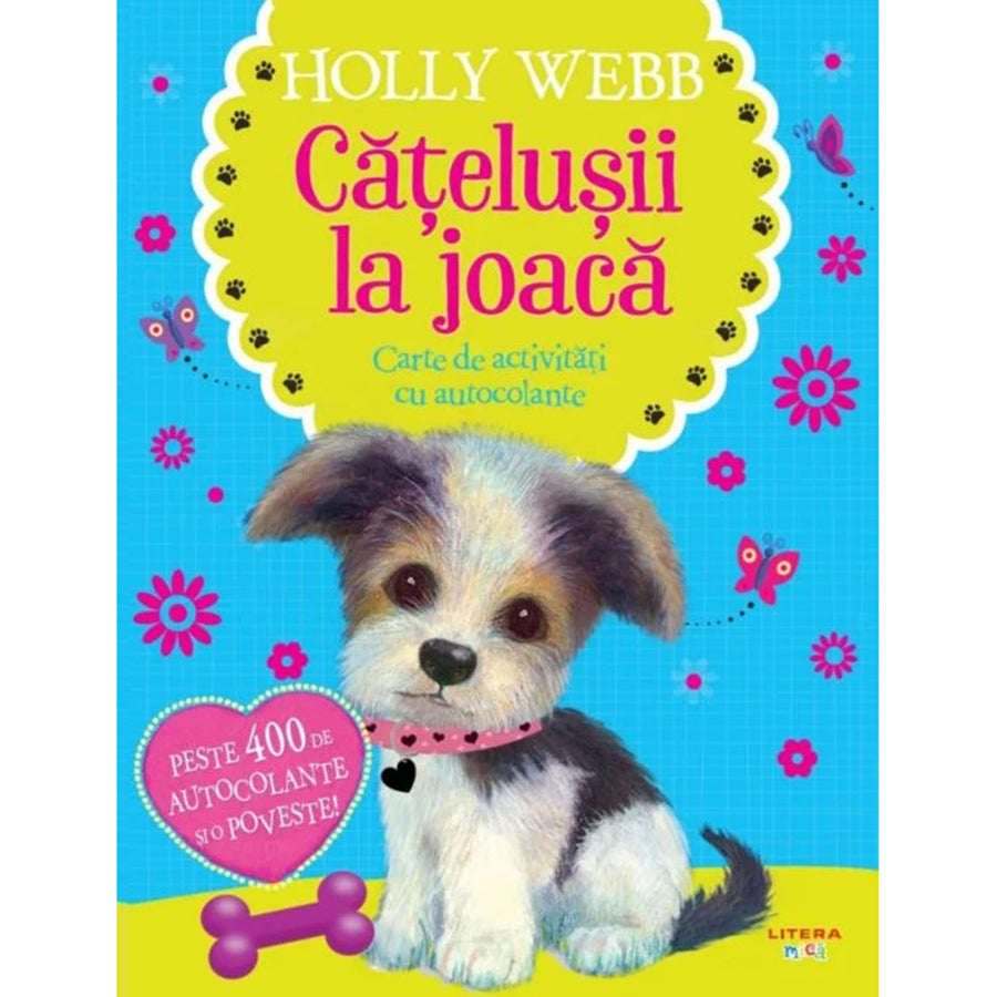 CATELUSII LA JOACA. Holly Webb. Carte de activitati cu autocolante