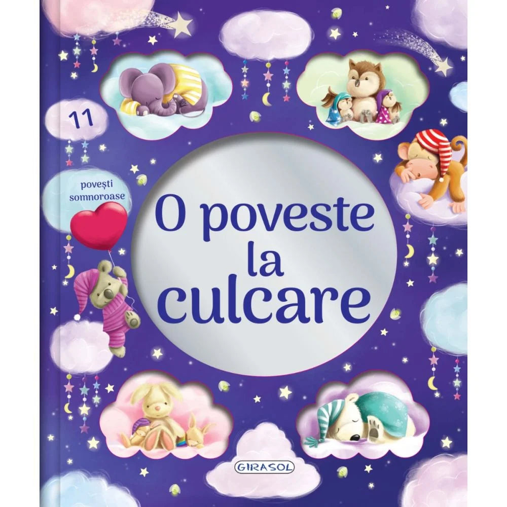 O poveste la culcare - 11 povesti somnoroase