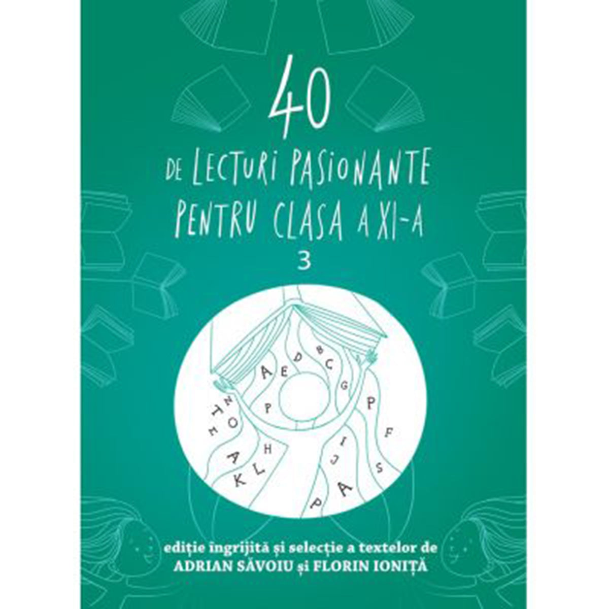 40 de lecturi pasionante pentru liceu | clasa a XI-a