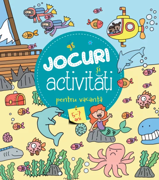 Jocuri si activitati pentru vacanta