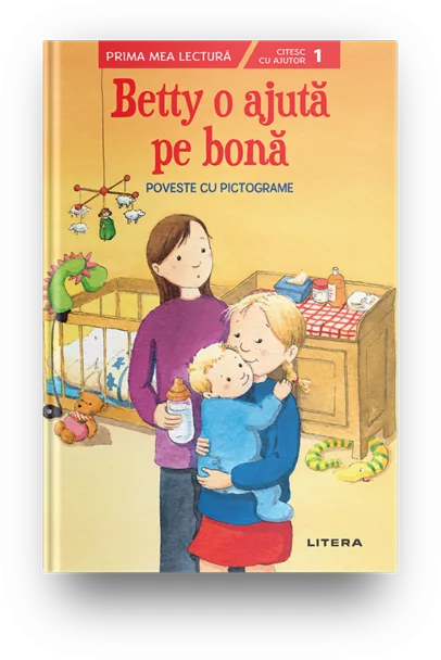 BETTY O AJUTA PE BONA. Poveste cu pictograme