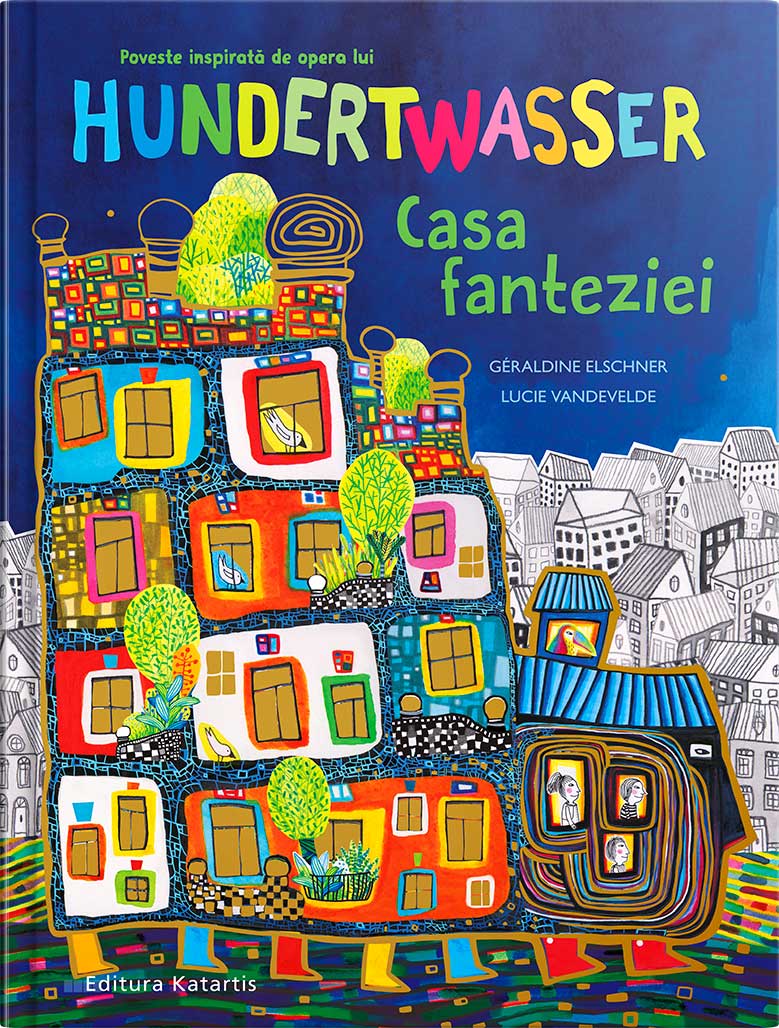 Hundertwasser - Casa fanteziei