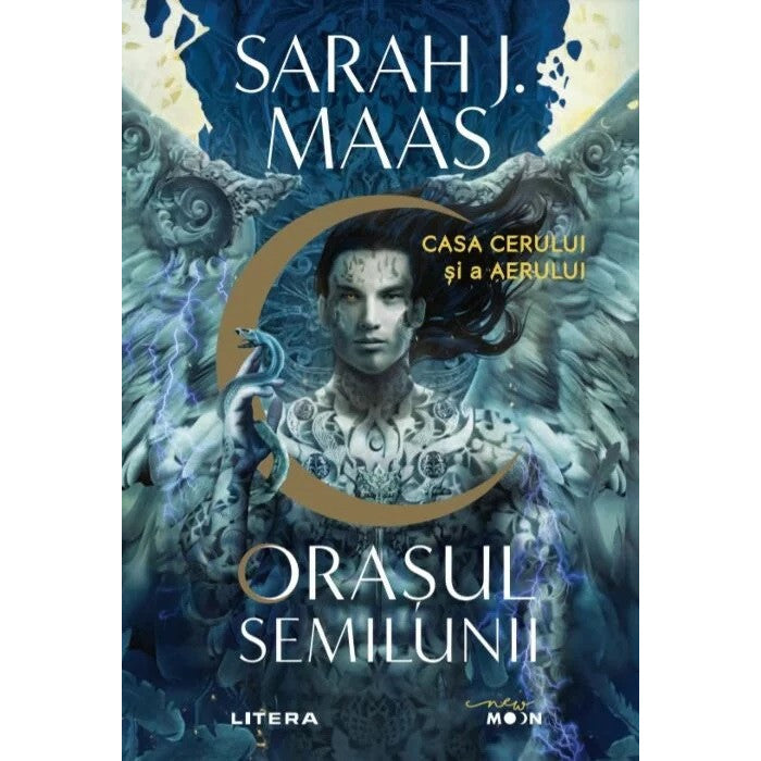 Orasul Semilunii. Casa Cerului si a Aerului - Sarah J. Maas
