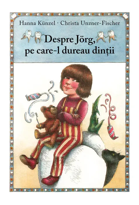 Despre Jorg, Pe Care-L Dureau Dintii, Hanna Kunzel, Christa Unzner-Fischer