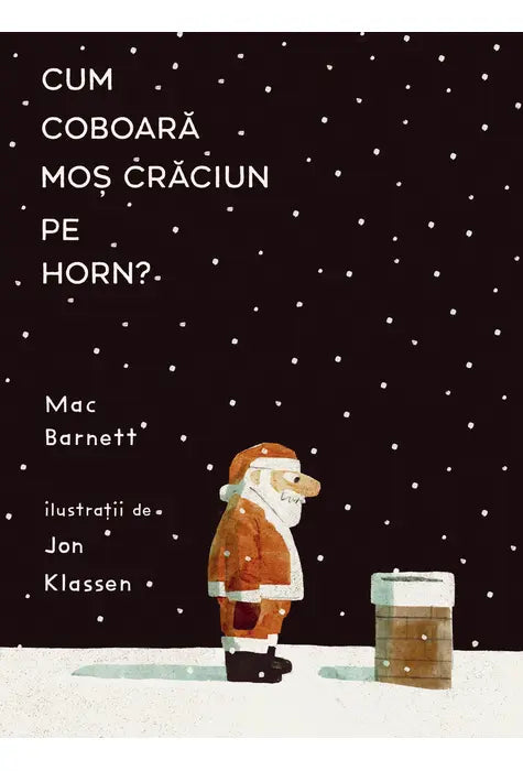 Cum coboară Moș Crăciun pe horn?