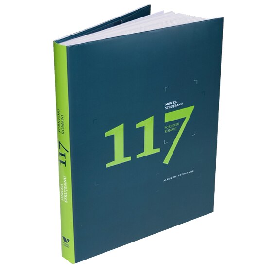 117 Scriitori români. Album de fotografie