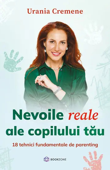 Nevoile reale ale copilului tău