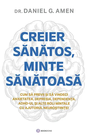 Creier sanatos, minte sanatoase