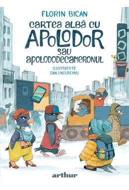 Cartea alba cu Apolodor sau Apolododecameronul
