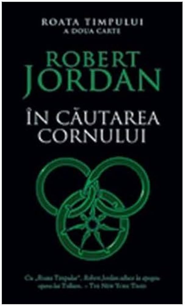 În căutarea cornului. Vol. 2 din seria 'Roata timpului'