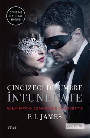 Cincizeci de umbre intunecate (Volumul II din trilogia Fifty Shades, editie tie-in) - E L James