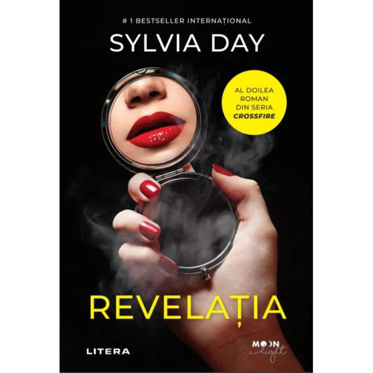 REVELATIA. Sylvia Day. editie noua