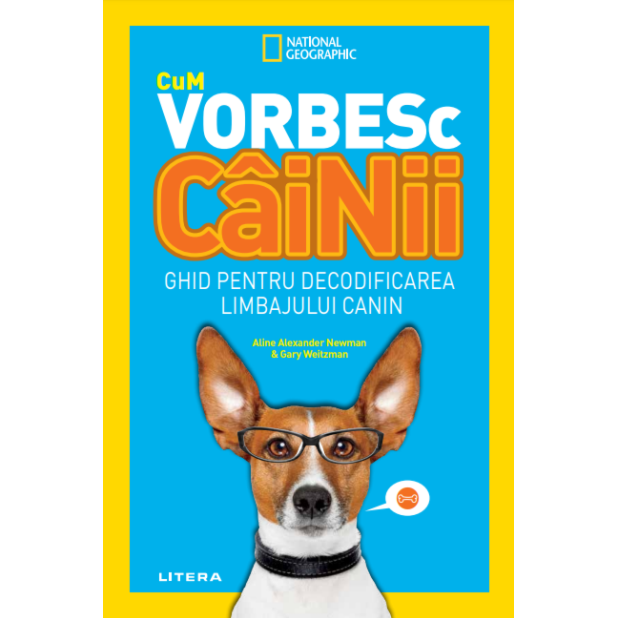 CUM VORBESC CAINII. Aline Alexander Newman & Gary Weitzman