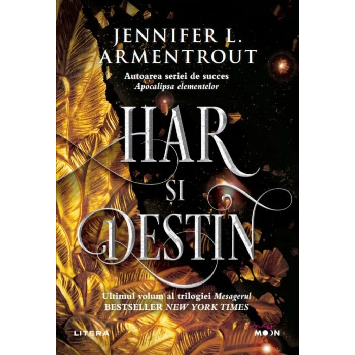 HAR SI DESTIN. Jennifer L. Armentrout. reeditare