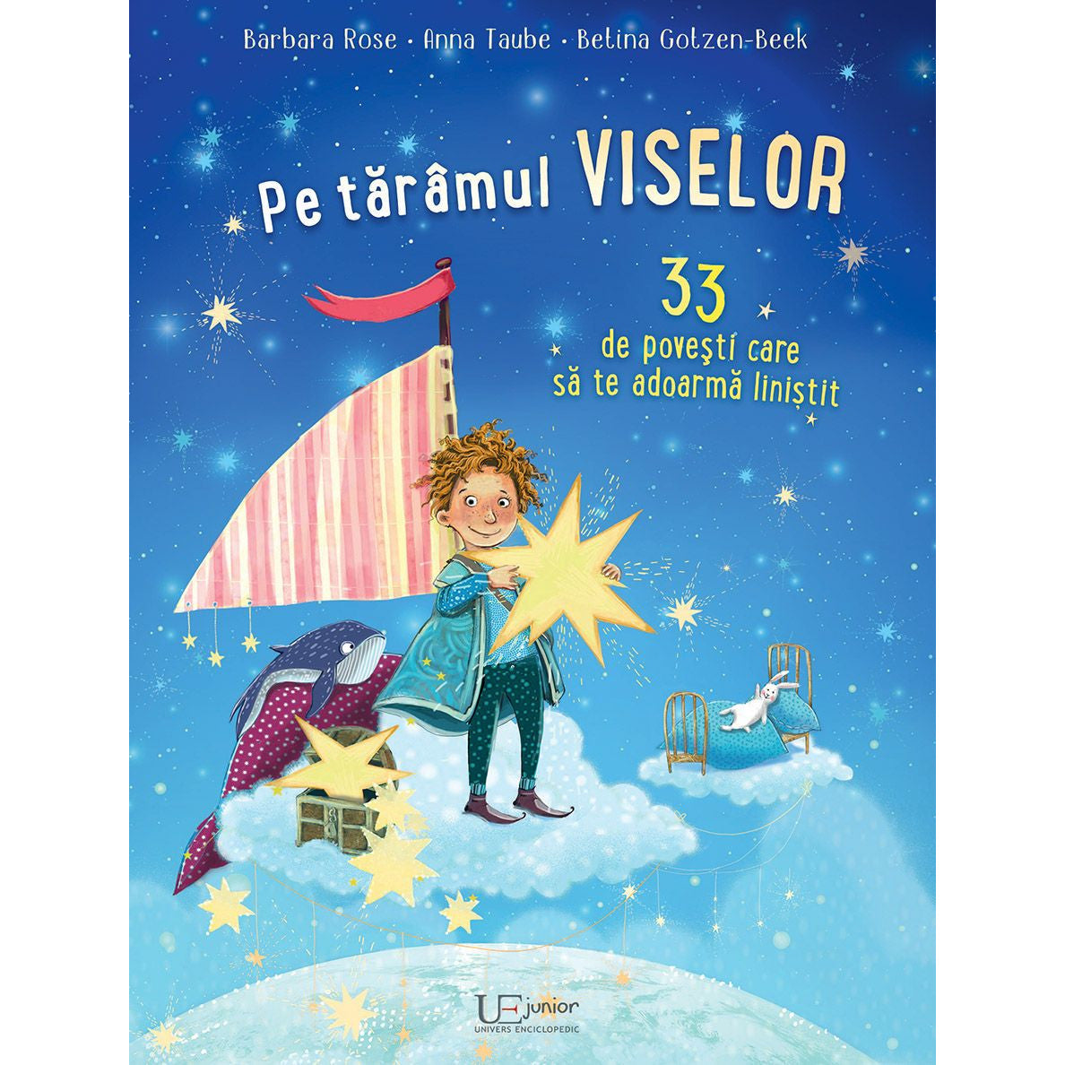 Pe taramul viselor, Betina Gotzen-beek, Barbara Rose, Anna Taube