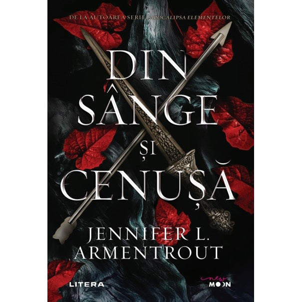 DIN SANGE SI CENUSA. Jennifer L. Armentrout. reeditare