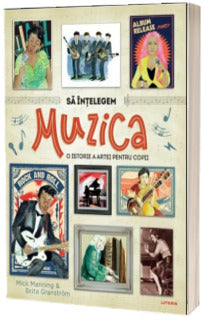 Sa intelegem muzica - o istorie a artei pentru copii