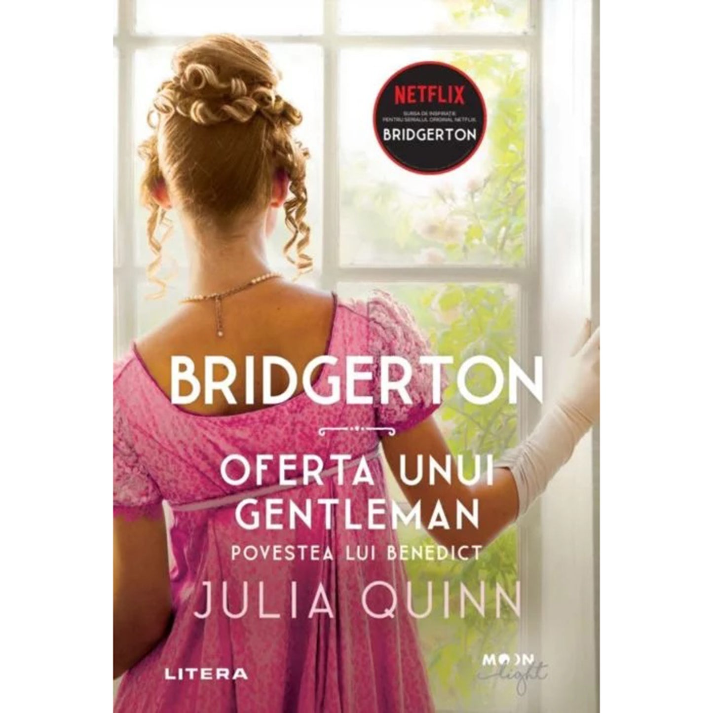 BRIDGERTON. OFERTA UNUI GENTLEMAN. Povestea lui Benedict. Julia Quin