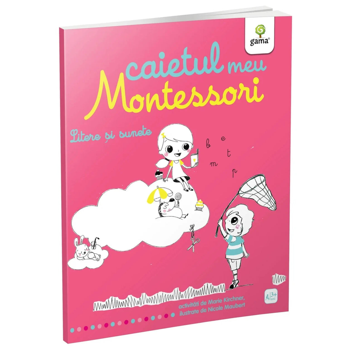 Litere si sunete - Caietul meu Montessori