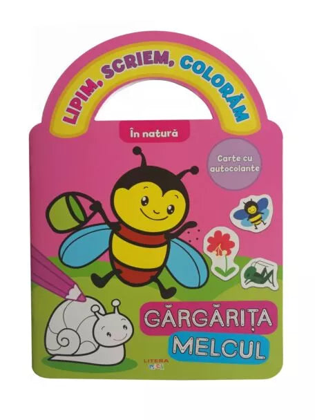 Lipim, scriem, coloram - in natura - Gargarita, melcul