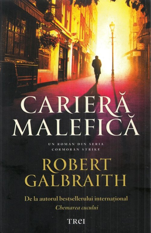 Cariera Malefica - Robert Galbraith