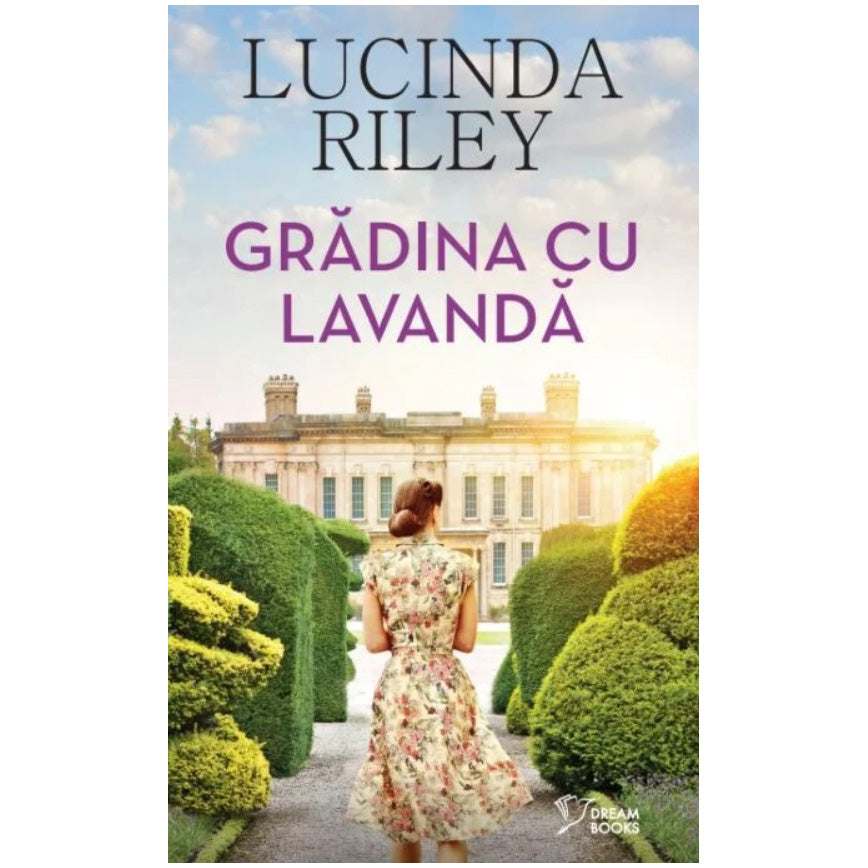 GRADINA CU LAVANDA. Lucinda Riley