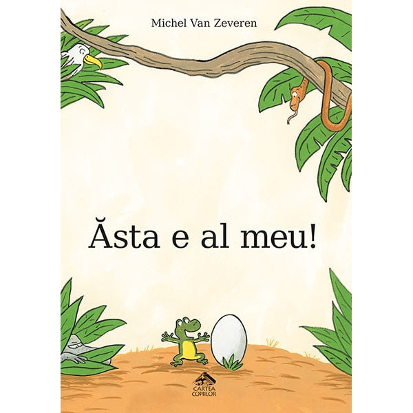Asta e al meu! - Michel Van Zeveren