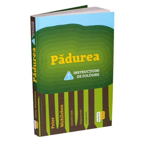 Pădurea. Instrucțiuni de folosire
