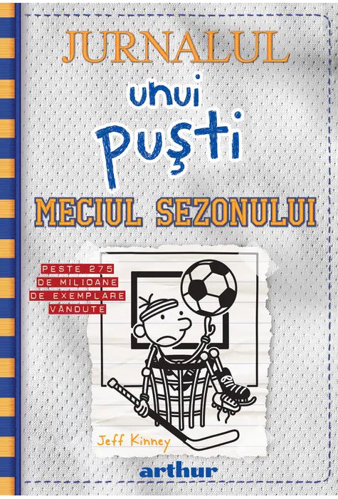 Jurnalul unui puști 16: Meciul sezonului + JURNALUL UNUI PUSTI 15. La ananghie
