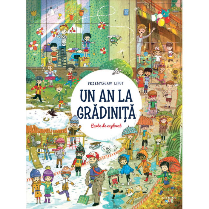 UN AN LA GRADINITA. Carte de explorat. Przemyslaw Liput. reeditare