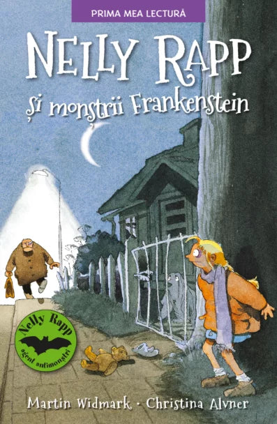 NELLY RAPP SI MONSTRII FRANKENSTEIN. Martin Wildmark, Christina Alvner