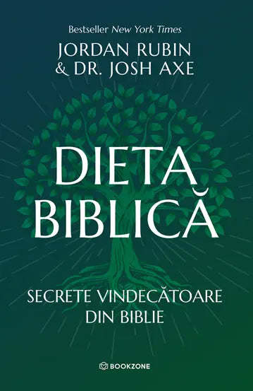 Dieta biblica - Dr. Josh Axe, Jordan Rubin