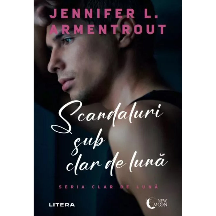 SCANDALURI SUB CLAR DE LUNA. Jennifer L. Armentrout