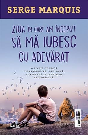 Ziua in care am inceput sa ma iubesc cu adevarat, Serge Marquis