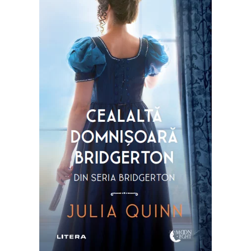CEALALTA DOMNISOARA BRIDGERTON. Julia Quinn. reeditare