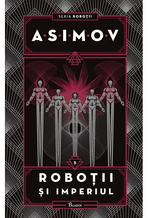 Roboții V. Roboții și Imperiul