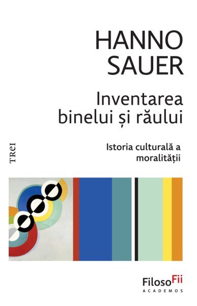 Inventarea binelui si a raului