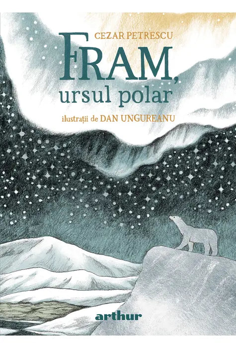 FRAM, URSUL POLAR (Cezar Petrescu)