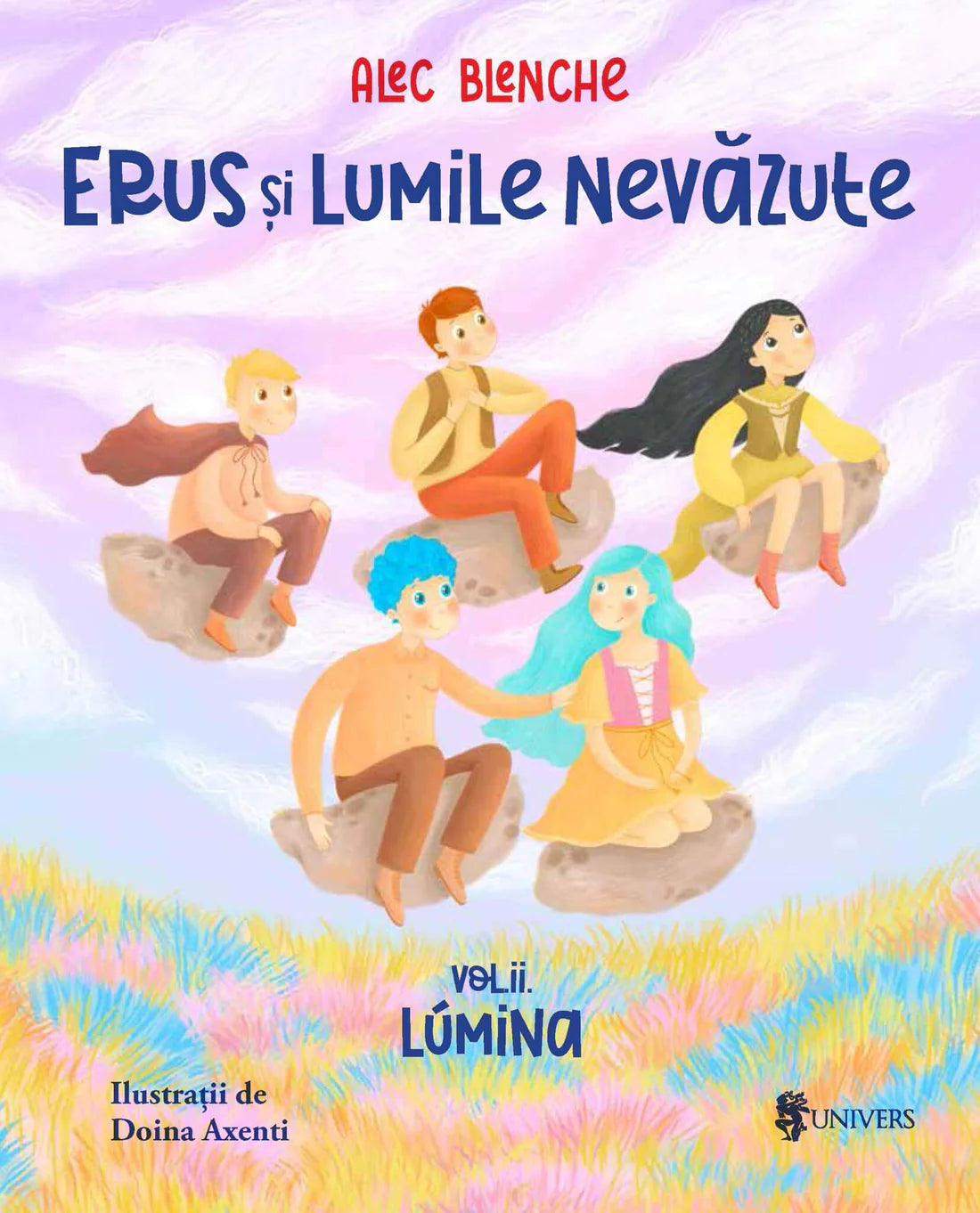 Erus si Lumile Nevazute - vol. 2 - Lumina
