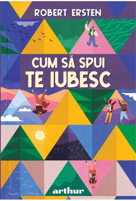 Cum sa spui te iubesc