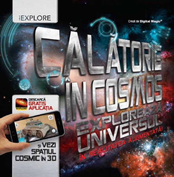 Călătorie în cosmos. Explorează universul în realitatea augmentată!