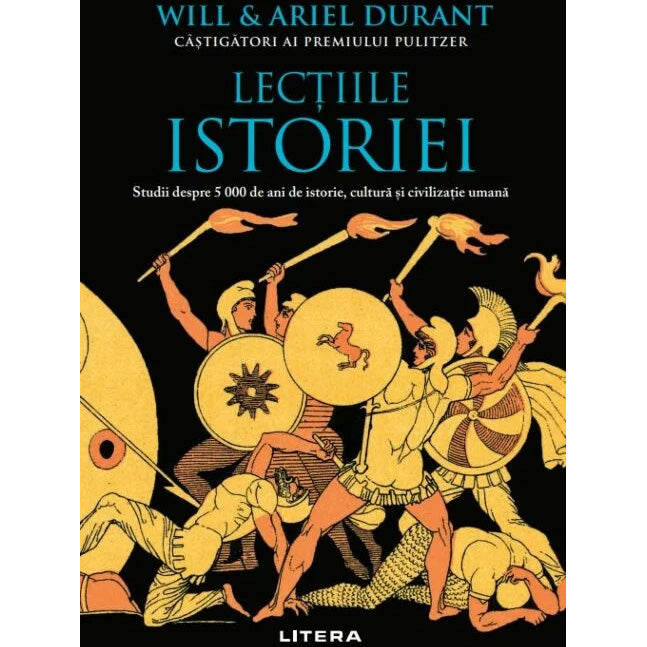 LECTIILE ISTORIEI. Will si Ariel Durant