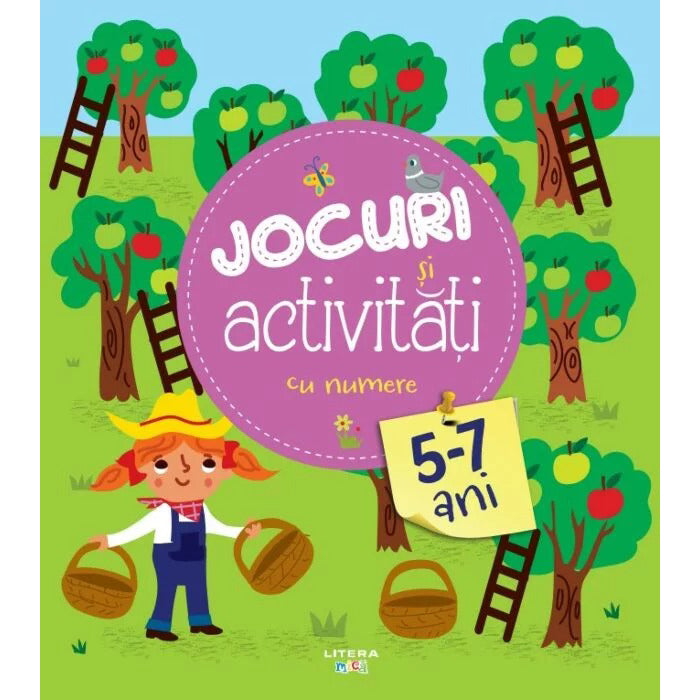 JOCURI SI ACTIVITATI CU NUMERE. 5-7 ani. reeditare