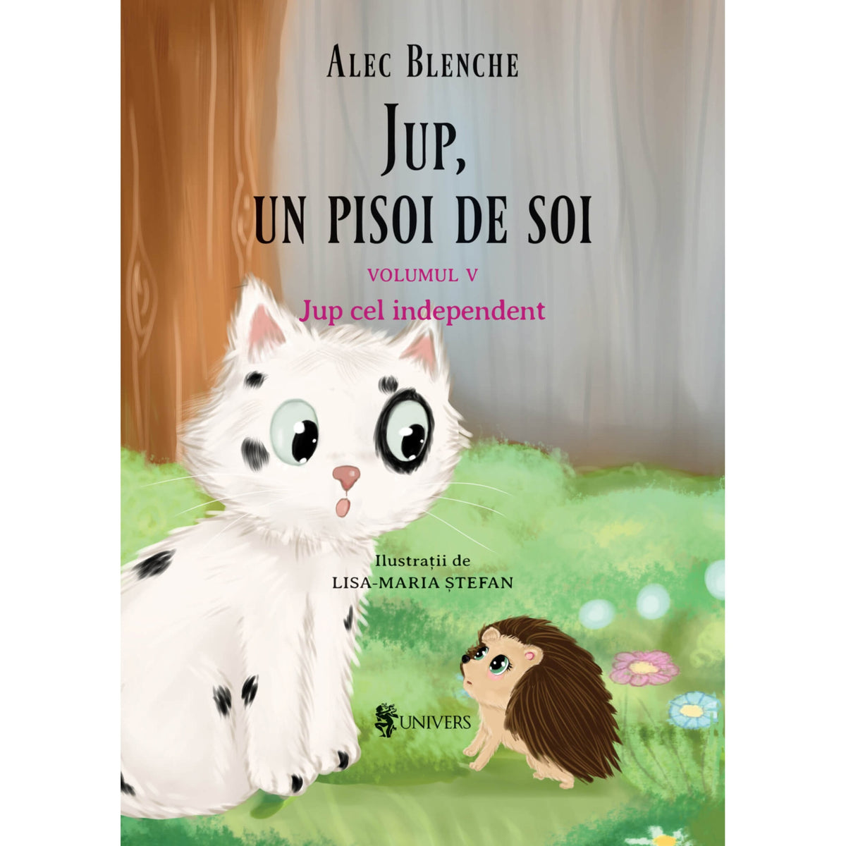 Jup, un pisoi de soi - volumul V - Jup cel independent