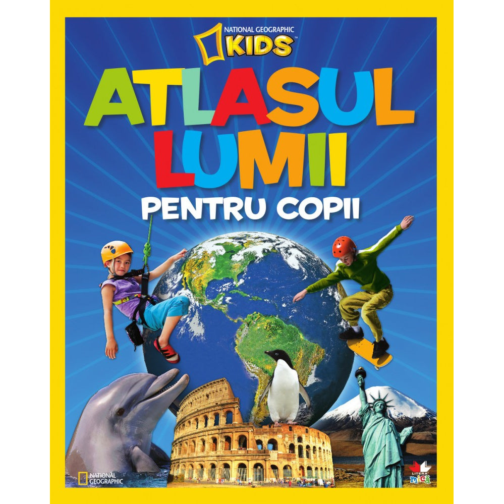 ATLASUL LUMII PENTRU COPII. National Geographic. reeditare