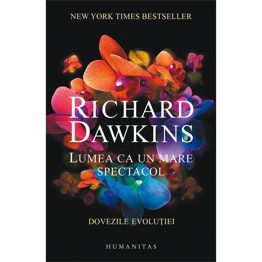 Lumea ca un mare spectacol - Richard Dawkins